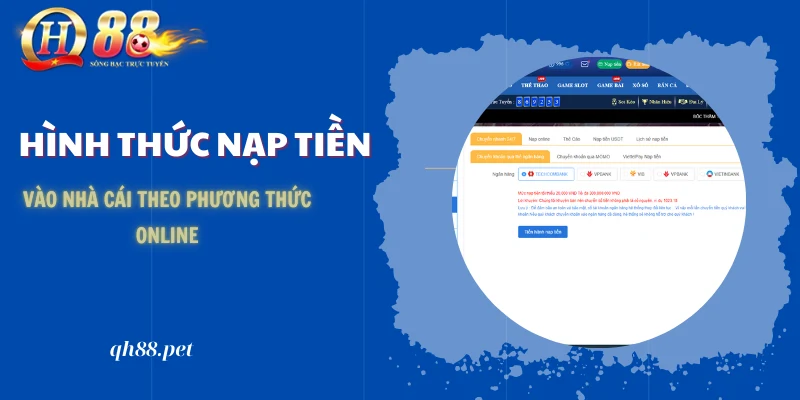 Hình thức nạp tiền vào nhà cái theo hình thức online